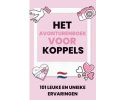 Avonturenboek Koppels - Ervaringen Relatie - Samen Ontdekken - 101 Unieke Ideeën - 22.86 x 15.24 cm