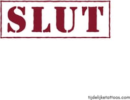 SLUT neptattoo volwassenen - SLET tatoeage - erotische tijdelijke tattoo vrouwen - sexy plak tattoo - temporary tattoo stickers - nep fake tattoos — thumbnail 1
